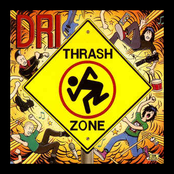D.R.I. Thrash Zone [CD]
